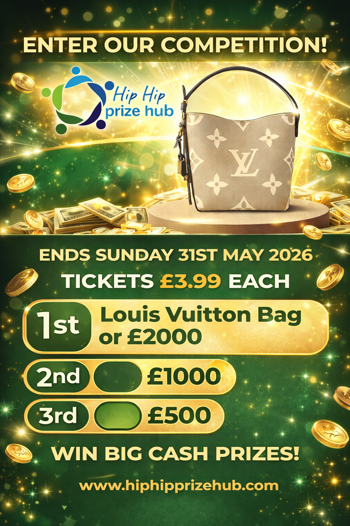 1st Louis Vuitton Bag or £2000. 2nd £1000. 3rd £500